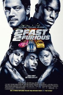 دانلود فیلم 2 Fast 2 Furious 2003  با زیرنویس فارسی بدون سانسور
