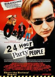 دانلود فیلم 24 Hour Party People 2002