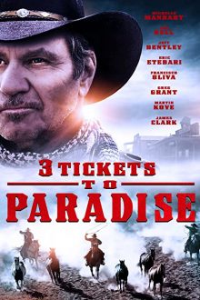 دانلود فیلم 3 Tickets to Paradise 2015  با زیرنویس فارسی بدون سانسور