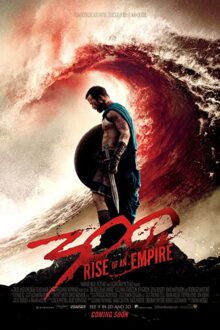 دانلود فیلم 300: Rise of an Empire 2014  با زیرنویس فارسی بدون سانسور