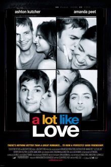 دانلود فیلم A Lot Like Love 2005  با زیرنویس فارسی بدون سانسور