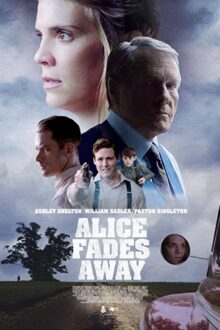 دانلود فیلم Alice Fades Away 2021  با زیرنویس فارسی بدون سانسور