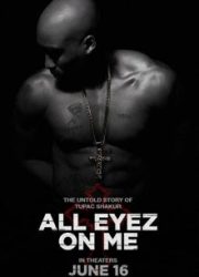 دانلود فیلم All Eyez on Me 2017