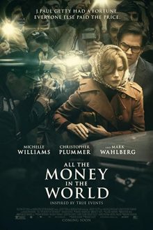 دانلود فیلم All the Money in the World 2017  با زیرنویس فارسی بدون سانسور