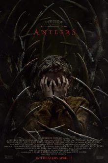 دانلود فیلم Antlers 2021  با زیرنویس فارسی بدون سانسور