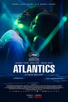 دانلود فیلم Atlantics 2019  با زیرنویس فارسی بدون سانسور