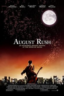 دانلود فیلم August Rush 2007  با زیرنویس فارسی بدون سانسور