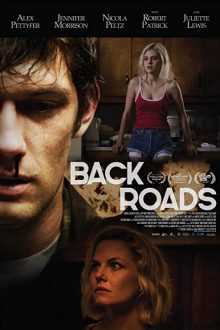 دانلود فیلم Back Roads 2018  با زیرنویس فارسی بدون سانسور