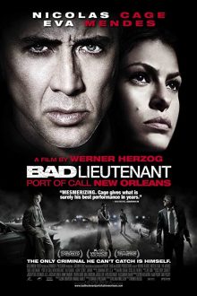 دانلود فیلم Bad Lieutenant: Port of Call New Orleans 2009  با زیرنویس فارسی بدون سانسور