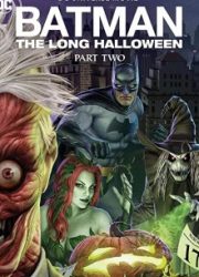 دانلود فیلم Batman: The Long Halloween, Part Two 2021