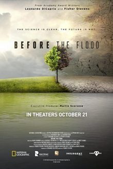 دانلود فیلم Before the Flood 2016  با زیرنویس فارسی بدون سانسور