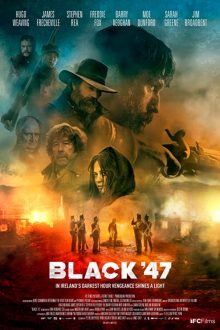 دانلود فیلم Black ’47 2018  با زیرنویس فارسی بدون سانسور