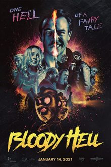 دانلود فیلم Bloody Hell 2020  با زیرنویس فارسی بدون سانسور
