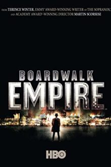 دانلود سریال Boardwalk Empire امپراطوری بوردواک با زیرنویس فارسی بدون سانسور