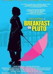 دانلود فیلم Breakfast on Pluto 2005
