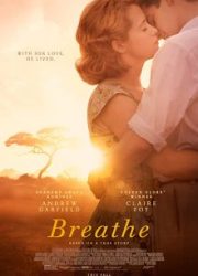 دانلود فیلم Breathe 2017