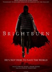 دانلود فیلم Brightburn 2019