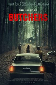 دانلود فیلم Butchers 2020  با زیرنویس فارسی بدون سانسور