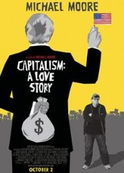 دانلود فیلم Capitalism: A Love Story 2009