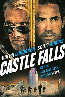 دانلود فیلم Castle Falls 2021  با زیرنویس فارسی بدون سانسور