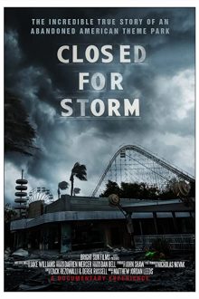 دانلود فیلم Closed for Storm 2020  با زیرنویس فارسی بدون سانسور