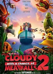 دانلود فیلم Cloudy with a Chance of Meatballs 2 2013