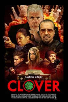 دانلود فیلم Clover 2020  با زیرنویس فارسی بدون سانسور