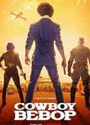 دانلود سریال Cowboy Bebopبدون سانسور با زیرنویس فارسی