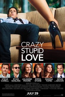 دانلود فیلم Crazy, Stupid, Love. 2011  با زیرنویس فارسی بدون سانسور
