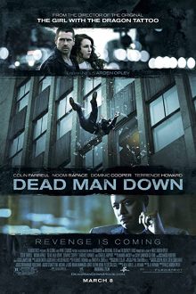 دانلود فیلم Dead Man Down 2013  با زیرنویس فارسی بدون سانسور