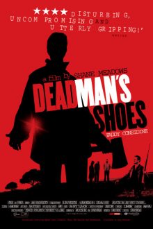 دانلود فیلم Dead Man's Shoes 2004 با زیرنویس فارسی بدون سانسور