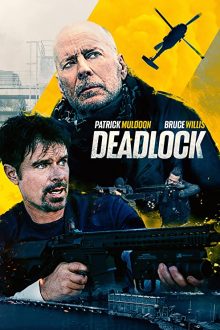 دانلود فیلم Deadlock 2021  با زیرنویس فارسی بدون سانسور