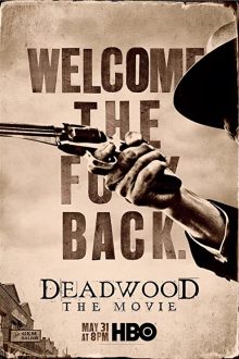 دانلود فیلم Deadwood: The Movie 2019  با زیرنویس فارسی بدون سانسور