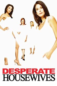 دانلود سریال Desperate Housewives کدبانوهای وامانده با زیرنویس فارسی بدون سانسور