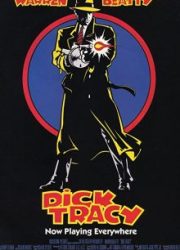 دانلود فیلم Dick Tracy 1990