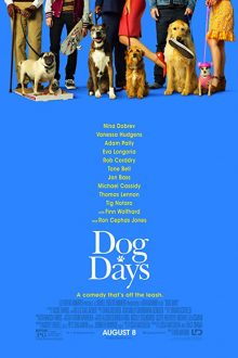 دانلود فیلم Dog Days 2018  با زیرنویس فارسی بدون سانسور