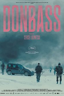 دانلود فیلم Donbass 2018  با زیرنویس فارسی بدون سانسور