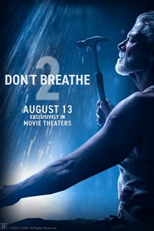 دانلود فیلم Don't Breathe 2 2021 با زیرنویس فارسی بدون سانسور