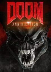 دانلود فیلم Doom: Annihilation 2019