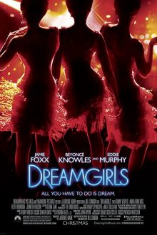 دانلود فیلم Dreamgirls 2006  با زیرنویس فارسی بدون سانسور