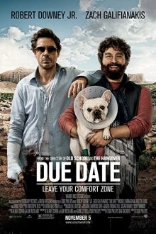 دانلود فیلم Due Date 2010  با زیرنویس فارسی بدون سانسور