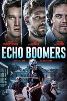 دانلود فیلم Echo Boomers 2020  با زیرنویس فارسی بدون سانسور