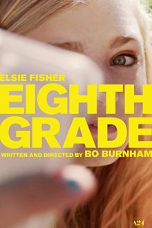 دانلود فیلم Eighth Grade 2018  با زیرنویس فارسی بدون سانسور