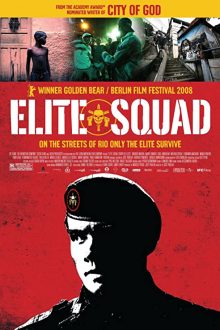 دانلود فیلم Elite Squad 2007  با زیرنویس فارسی بدون سانسور