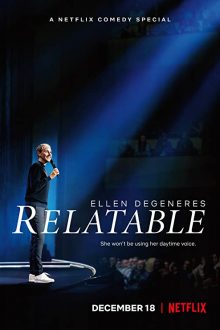 دانلود فیلم Ellen DeGeneres: Relatable 2018  با زیرنویس فارسی بدون سانسور