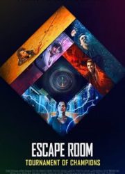 دانلود فیلم Escape Room: Tournament of Champions 2021