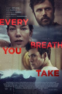 دانلود فیلم Every Breath You Take 2021  با زیرنویس فارسی بدون سانسور