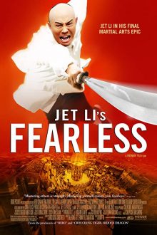 دانلود فیلم Fearless 2006  با زیرنویس فارسی بدون سانسور