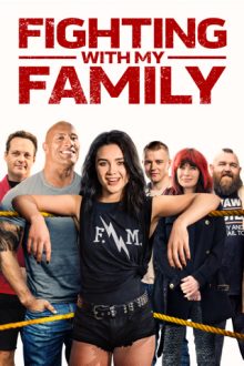 دانلود فیلم Fighting with My Family 2019  با زیرنویس فارسی بدون سانسور