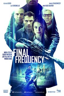 دانلود فیلم Final Frequency 2021 با زیرنویس فارسی بدون سانسور